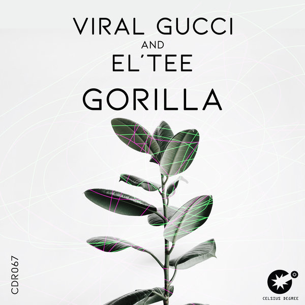 Viral Gucci, El'Tee - Gorilla [CDR067]